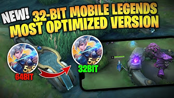 Most Optimized Version of Mobile Legends | 32-bit MLBB for Smooth Gaming Experience