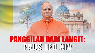 PANGGILAN DARI LANGIT - PAUS LEO XIV || Marcell Tapobali
