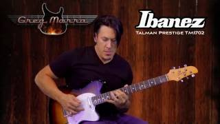 Ibanez Talman Prestige 1702 demo by Greg Marra