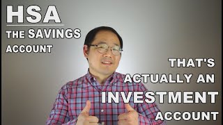 HSA accounts: The Savings Account That's Actually an Investment Account