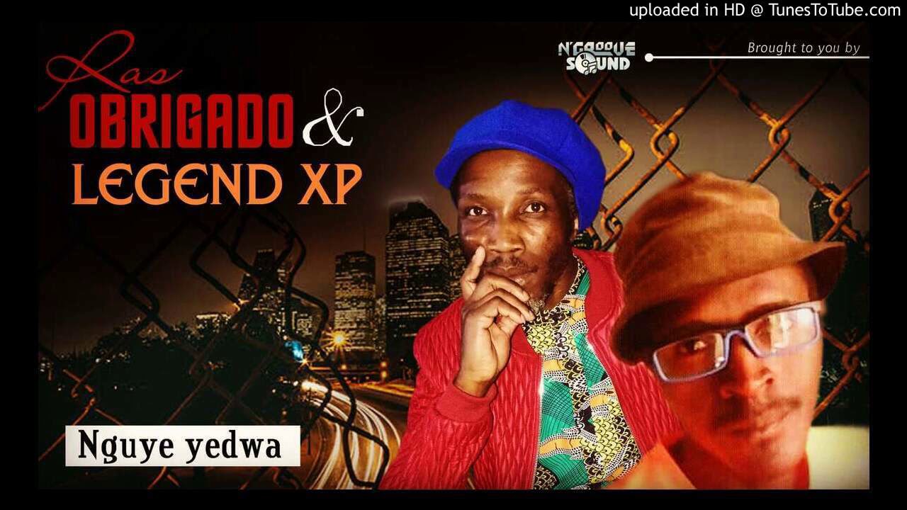 Watch RAS OBRIGADO & LEGEND XP - Nguye Yedwa on YouTube Watch RAS OBRIGADO & LEGEND XP - Nguye Yedwa on YouTube