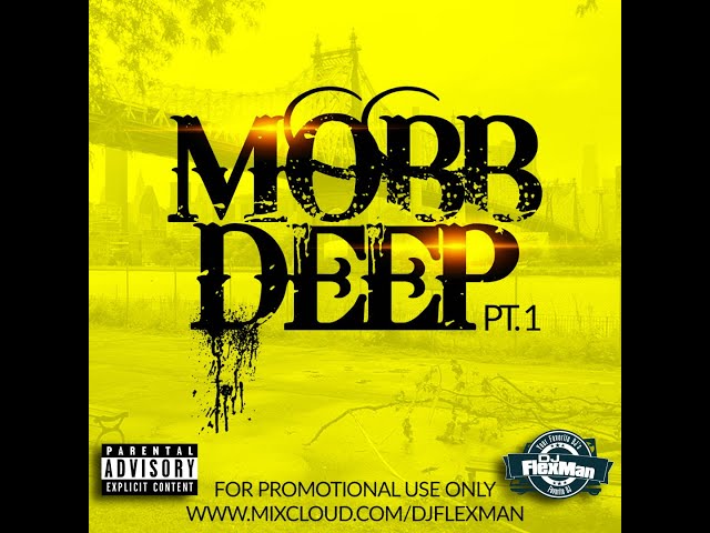 THE BEST OF MOBB DEEP PT. 1