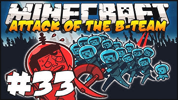 Minecraft - Attack of The B-Team - Ep.33 : Princesses & Muerica!