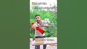 Disaster Management Project Idea for Inspire Award #science #trending