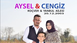 AYSEL CENGİZ KOÇVER YANBUL AİLESİ RESULLER MAH  2012.2023