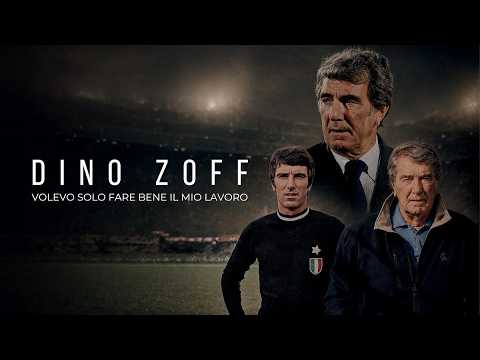 Dino Zoff | Volevo solo fare bene il mio lavoro [Docufilm 2025]