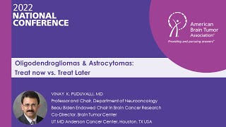 Oligodendrogliomas & Astrocytomas: Treat Now vs Treat Later