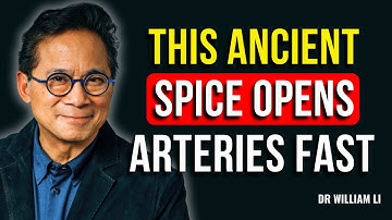 This Ancient Spice Opens Your Arteries Like Magic | Dr. William Li