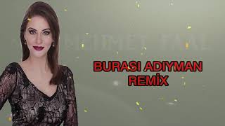 BURASI ADIYAMAN(DUYGUSAL)REMİX 2018 Resimi