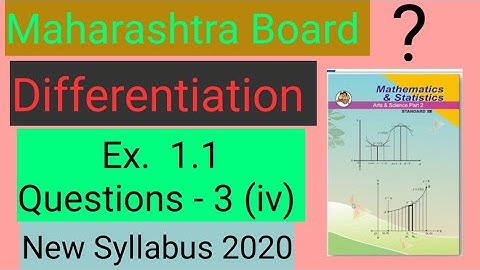 Differentiation Ex. 1.1- Q.3(iv)| Lec-06 | Maths-II 12th New Syllabus 2020-21 | Composite Functions