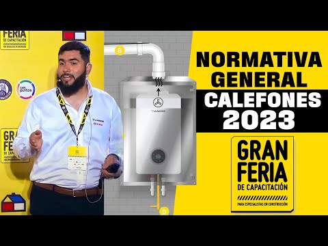 Normativa general de gas para calefones 2023 Todo lo que necesitas saber sobre la nueva normativa de calentadores de gas