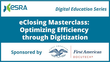 eClosing Masterclass