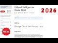 Video Intelligence: Qwik Start || 2026 || #GSP154 #qwiklabs #qwiklabsarcade2026