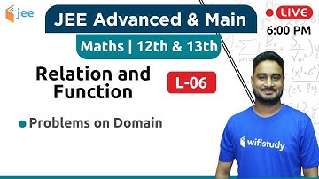 Problems on Domain - Relation & Function (L-06) | Maths by Dangi Sir | JEE Advanced/Main
