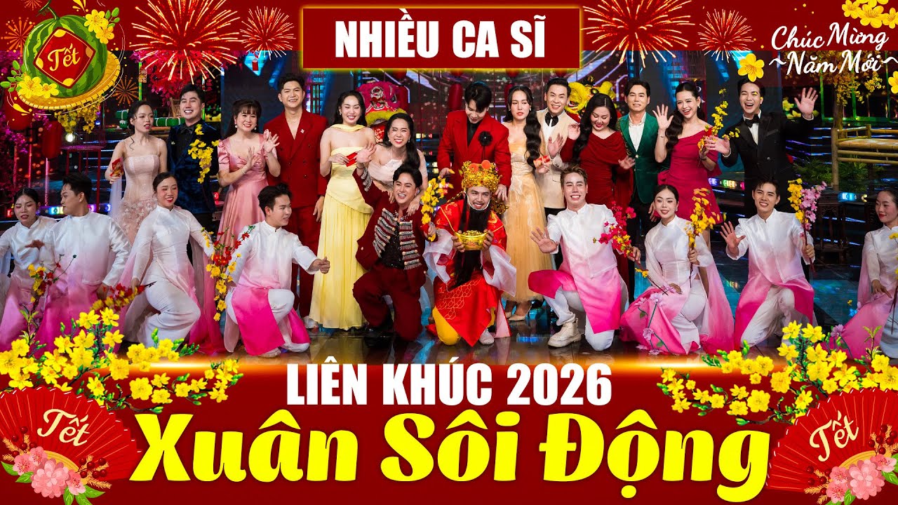 Đại Hội Nhạc Xuân Sôi Động 2026 - Hiền Trang, Thanh Vinh, Hiền Ngân, Khưu Huy Vũ | Nhạc Tết 2026