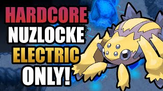 Pokémon Black 2 Hardcore Nuzlocke - Electric Types Only! (No items, No overleveling)