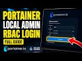 How to authenticate to Portainer on VPS using local admin and RBAC - Full Guide