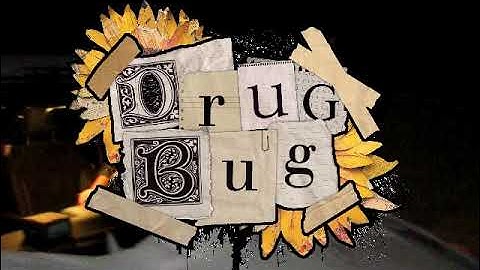 Drug Bug - Sometimes it gets worse (Official Music Video)