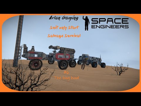 Space Engineers - Suit Only Start - Salvage Survival - #6 The long haul ...