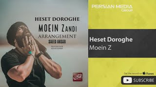 Moein Z - Heset Doroghe ( معین زد - حست دروغه )