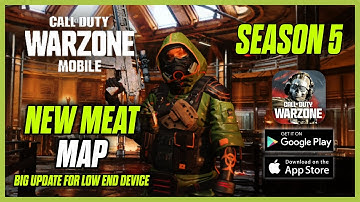 WARZONE MOBILE SEASON 5: NEW MAP & BIG UPDATE FOR LOW-END