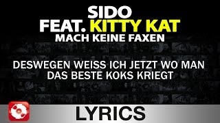 Sido Feat Kitty Kat - Mach Keine Faxen Aggrotv Lyrics Karaoke Official Version