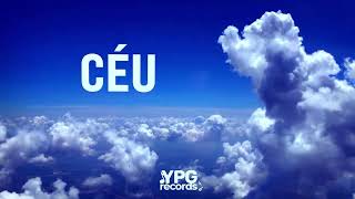 Céu - Letra Ypg Records