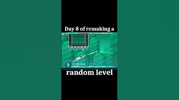 Day 8 of remaking a random level  #creator #geometrydash #gdupdate #gd #recenttab #gaming #games