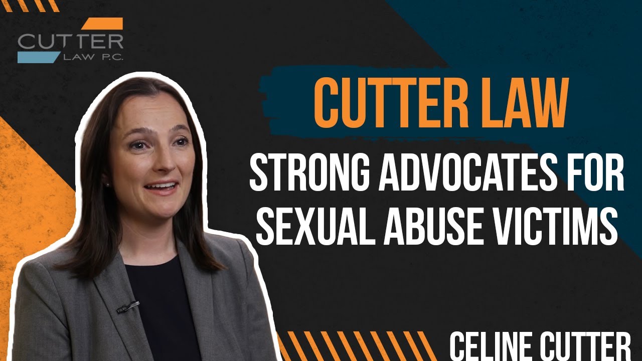 Cutter Law Strong Advocates for Sexual Abuse Victims YouTube