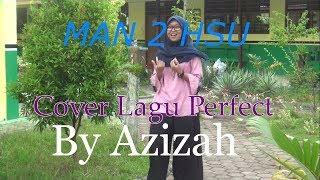 Keren banar Cover lagu Perfect