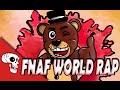 Fnaf world rap by jt music  join the party