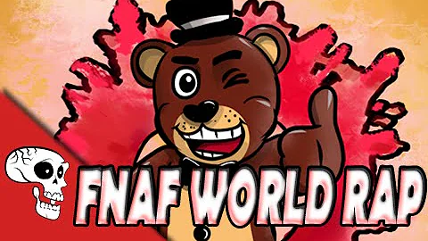 FNAF WORLD RAP by JT Music - "Join the Party"