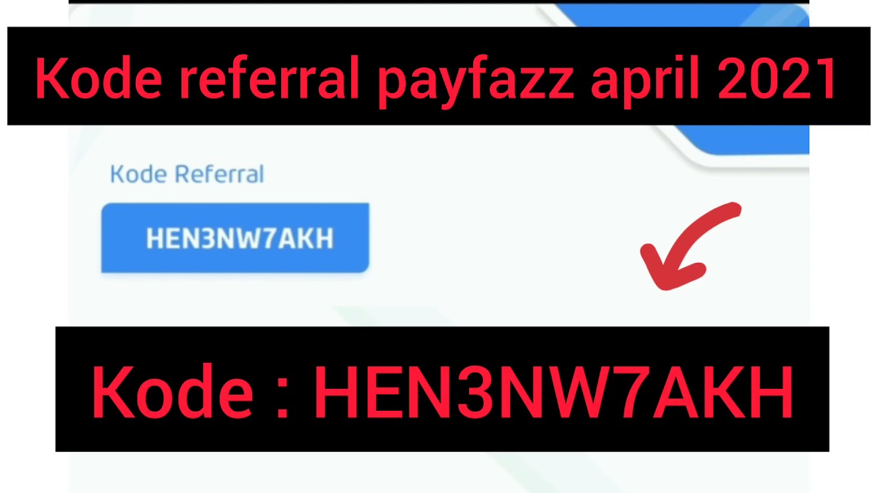 Kode referral payfazz 2021