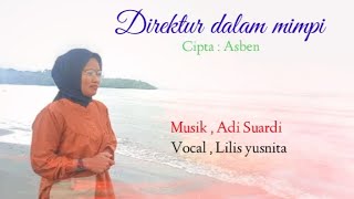 Download Lagu Dangdut Minang || Direktur dalam mimpi || Cover, Lilis yusnita || MP3