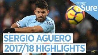 Sergio Aguero Goals, Skills & More... Best Of 201718