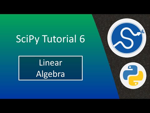 SciPy tutorial 6: Linear Algebra