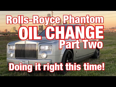 rolls-royce-phantom-oil-change---part-two---doing-it-right-this-time!