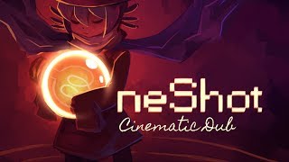 OneShot Cinematic Dub [Trailer]