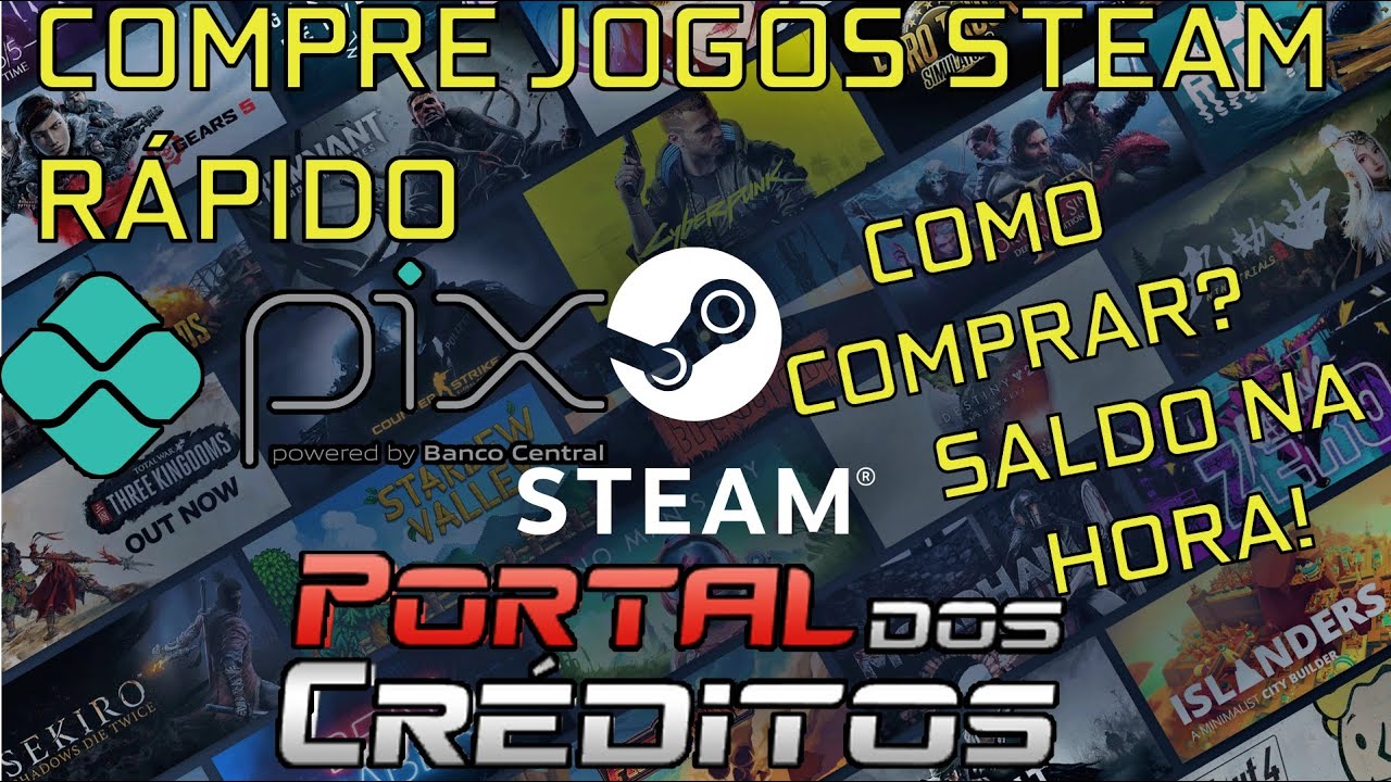 Como comprar na Steam via PIX crédito rápido(5 a 30 min) para receber game na hora!