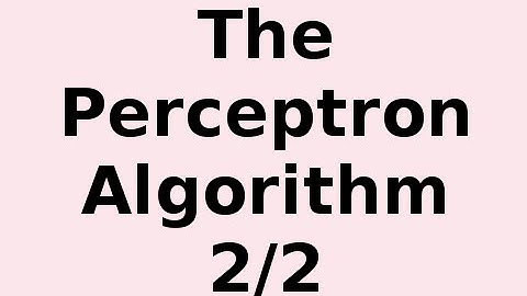 How the Perceptron Algorithm Works 2/2