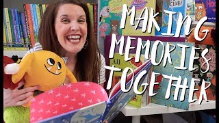 Making Memories Together