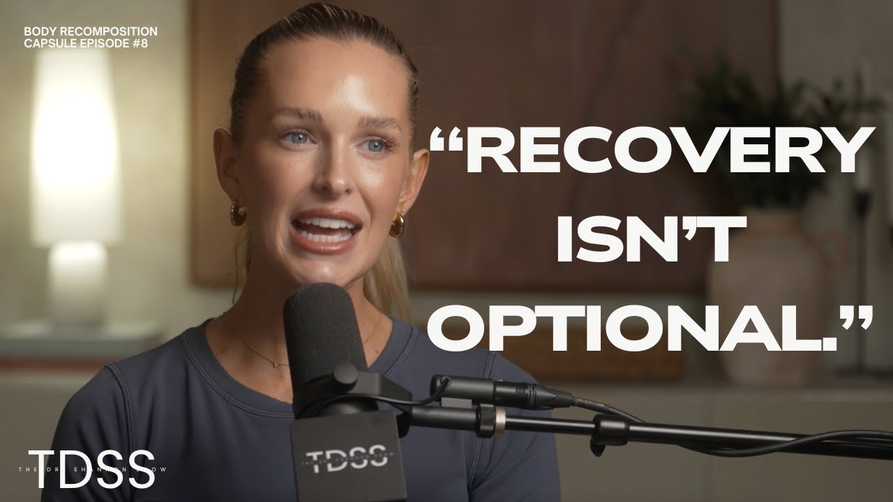 Body Recomposition Capsule #8: How to Recover