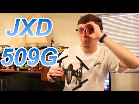 Awesome 5.8 Ghz FPV Drone / Quadcopter - JXD 509G Review - TheRcSaylors
