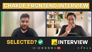 3.5 Years Experienced Best Javascript Interview | Chakde Frontend Interview EP - 02 screenshot 4