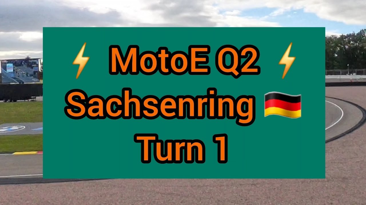 ⚡MotoE Q2⚡🏍 at Sachsenring, Germany 🇩🇪 from Turn 1 