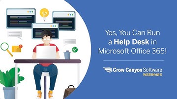 A Microsoft Office 365 Helpdesk - Yes, You Can!