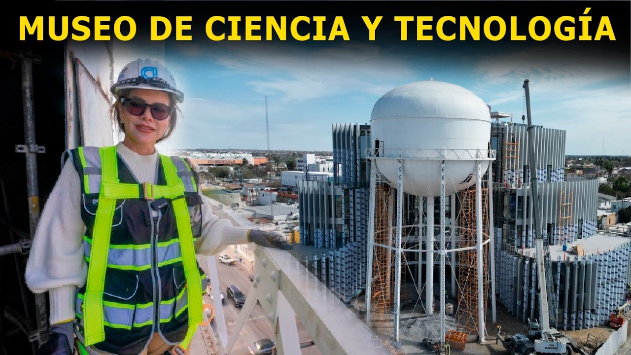Construcción museo de ciencia y tecnología de Nuevo Laredo