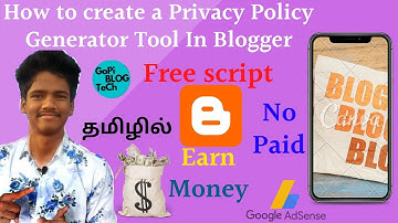 How to create a Privacy Policy Generator Tool |Adsense | Earn Money | Tamil #Gopiblogtech #blogger