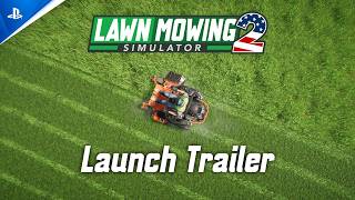 Lawn Mowing Simulator 2 - Launch Trailer | PS5 Games
