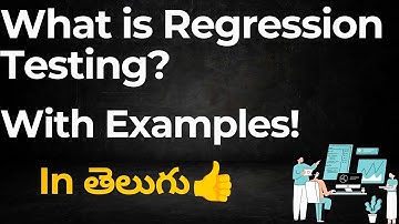 What is Regression Testing with Examples In Telugu |Testing Tutorial For Beginners| @techagent2.0